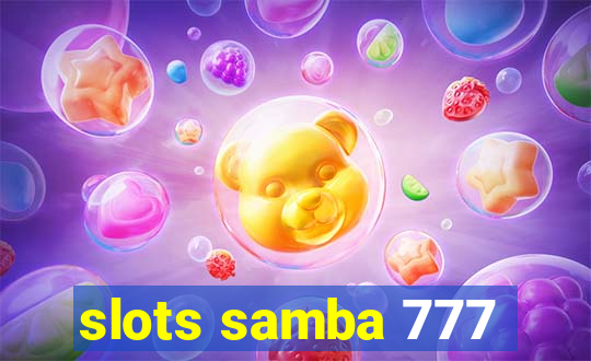 slots samba 777